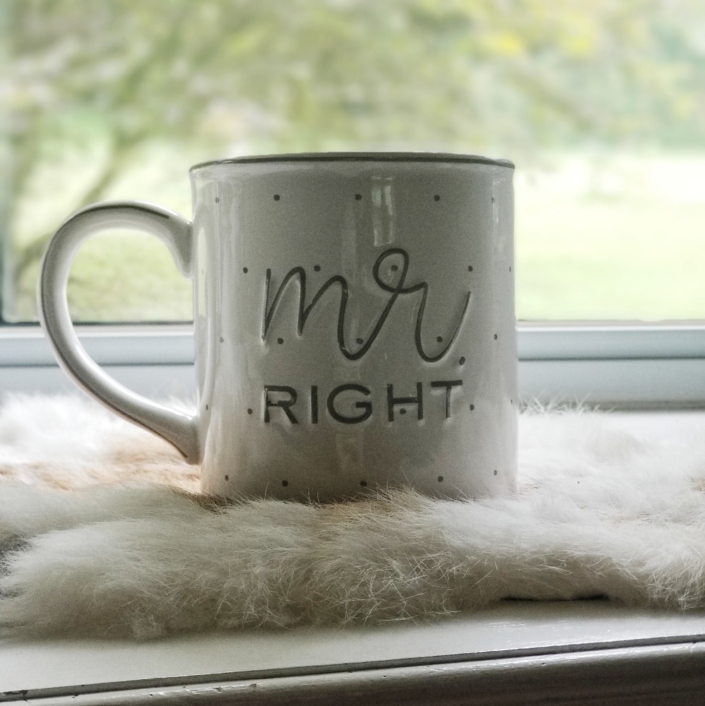 Mud Pie Mr. Right mug